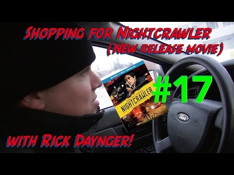 Shopping for Nightcrawler (Blu Ray Movies) with Rick Daynger #17