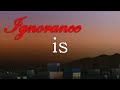 Ignorance Is Bliss *Preview*