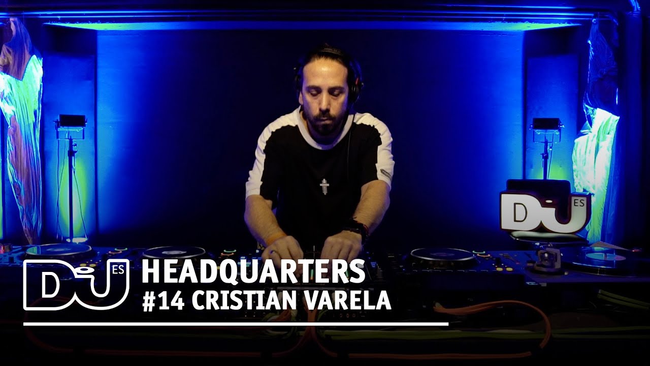Cristian Varela - Live @ DJ Mag ES HeadQuarters #14 2024