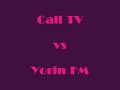 Call TV vs Yorin FM
