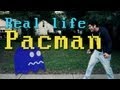 Real Life PAC-MAN