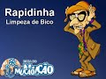 Mucao.com.br - Rapidinha - Limpeza de Bico