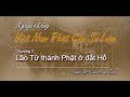 VNPGSL.CII-09. Lão Tử thành Phật ở đất Hồ