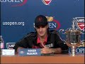 US Open Finals Press Conference Roger Federer 09.08.2008 Part 2 US Open Finals Press Conference Roger Federer 09.08.2008 Part 2