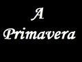 a Primavera a Primavera