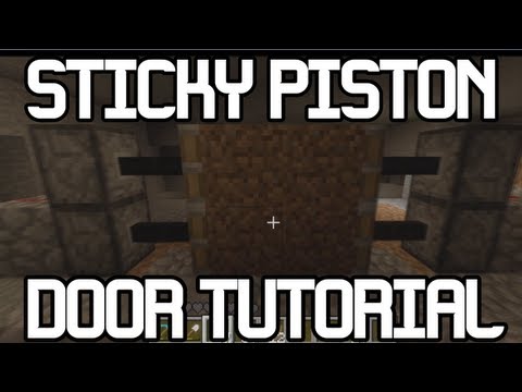 how to make a sticky piston door