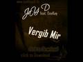 JaY D feat. DeeKay - Vergib Mir
