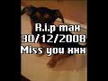 R I P MAX