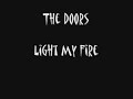 The Doors - Light My Fire Lyrics