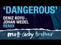 'Dangerous Brother' James Blunt Vs Matt Corby (Stafford Brothers Bootleg)