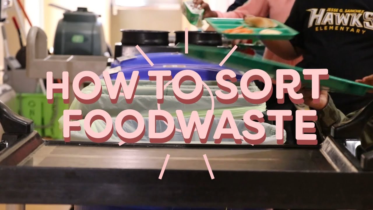 How to Sort Food Waste in the Cafeteria