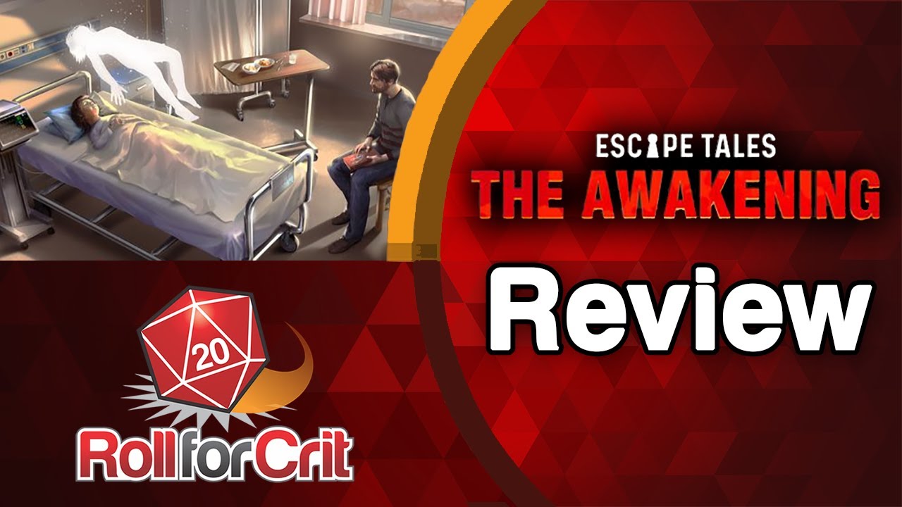 Escape Tales: The Awakening Review | Roll For Crit