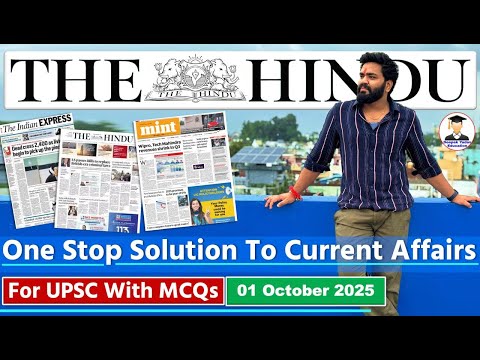 The Hindu Analysis Today | 1 October 2025 | The Hindu Newspaper Analysis | Daily Current Affairs