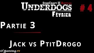 Partie 3 - Episode 4 // UnderDogs de février 2015