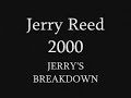 Jerry Reed Jerry's Breakdown 2000 Jerry Reed Jerry's Breakdown 2000