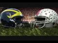 Ohio State---Michigan   The Passion---The Tradition---The Rivalry