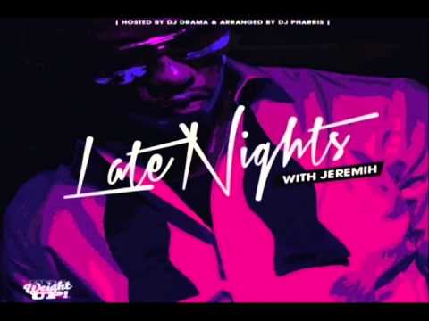 Rated R - Download Link: http://www.datpiff.com/Jeremih-Late-Nights-With-Jeremih-mixtape.379278.html LIKE: https://www.facebook.com/pages/Hip-Hop-LeakZzZ/4781420655369...