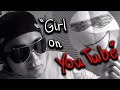 LFO Parody: Girl On TV (Gurl On YouTube)