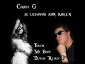 Crazy G  - Je lichaam aan raken (Touch My Body Dutch Remix)