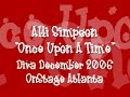 "Once Upon A Time" from Brklyn sung by Alli Simpson