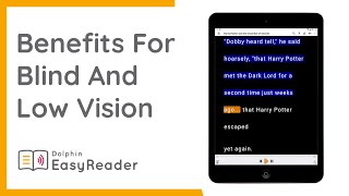 EasyReader: Benefits for People with Visual Impairments
