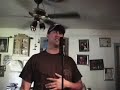 Anywhere But Here (Chris Cagle Cover)