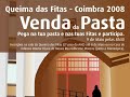 Queima das fitas 2008 -  Venda da pasta