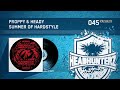 Proppy & Heady - Summer Of Hardstyle (HQ) Download: www.hardstyle.com More information at: www.headhunterz.com http www.hardstyle.com www.facebook.com