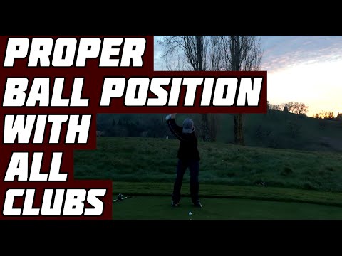 Proper Ball Position Aim & Alignment With All Golf Clubs