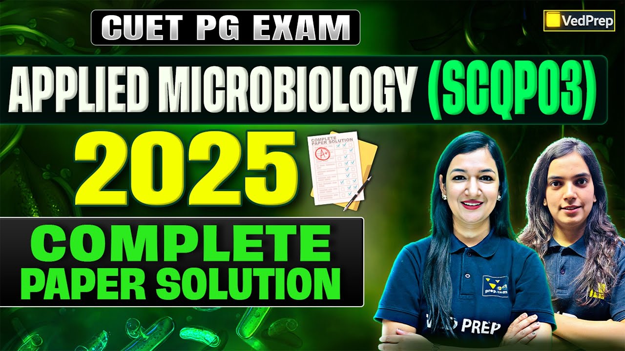 CUET PG Applied Microbiology (SCQP03) Previous Year Question Paper Analysis | CUET PG 2026 Exam Prep