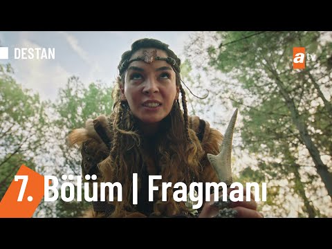 Destan 7. Bölüm Fragmanı                                                                                                                                                                                                                                  