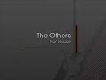 The Others - Fun House
