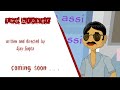 The broker an animation series written and directed by Ajay Gupta .It was meant for a client .