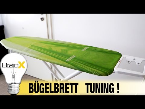 Pimp dein Bügelbrett - Bügelbrett TUNING für optimale Bügelergebnisse!