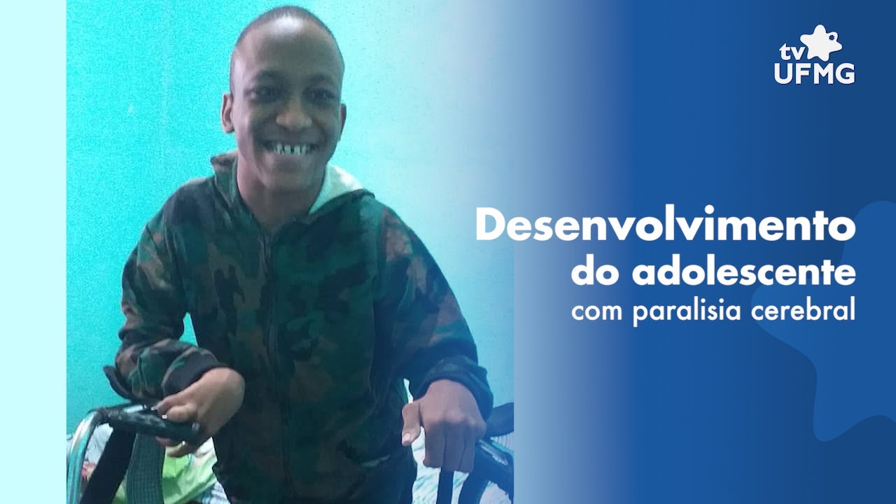 Pesquisa analisa desenvolvimento do adolescente com paralisia cerebral