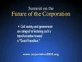 Final Thoughts- Summit on the Future of the Corporation