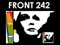 Front 242 - Art & Strategy / U-Men