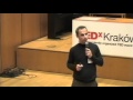 TEDxKrakow - Rafał Styczeń - Rules of Engagement
