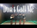 SHINee__Don't Call Me DANCE COVER BY HappinessHK