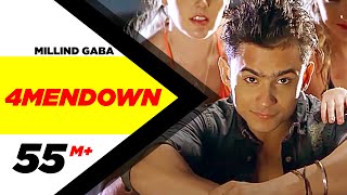 4MenDown Full Video - Millind Gaba  Latest Punjabi