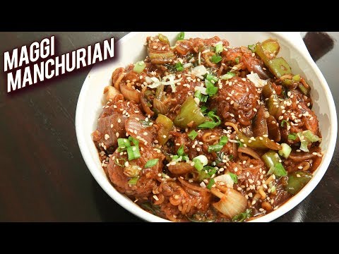Maggi Manchurian Recipe – Quick And Easy Recipe For Kids – How to Make Maggi Manchurian – Ruchi