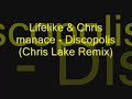 Lifelike & Kris Menace - Discopolis (Chris Lake Remix)