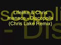 Lifelike & Kris Menace - Discopolis (Chris Lake Remix)