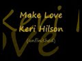 Make Love by Keri Hilson