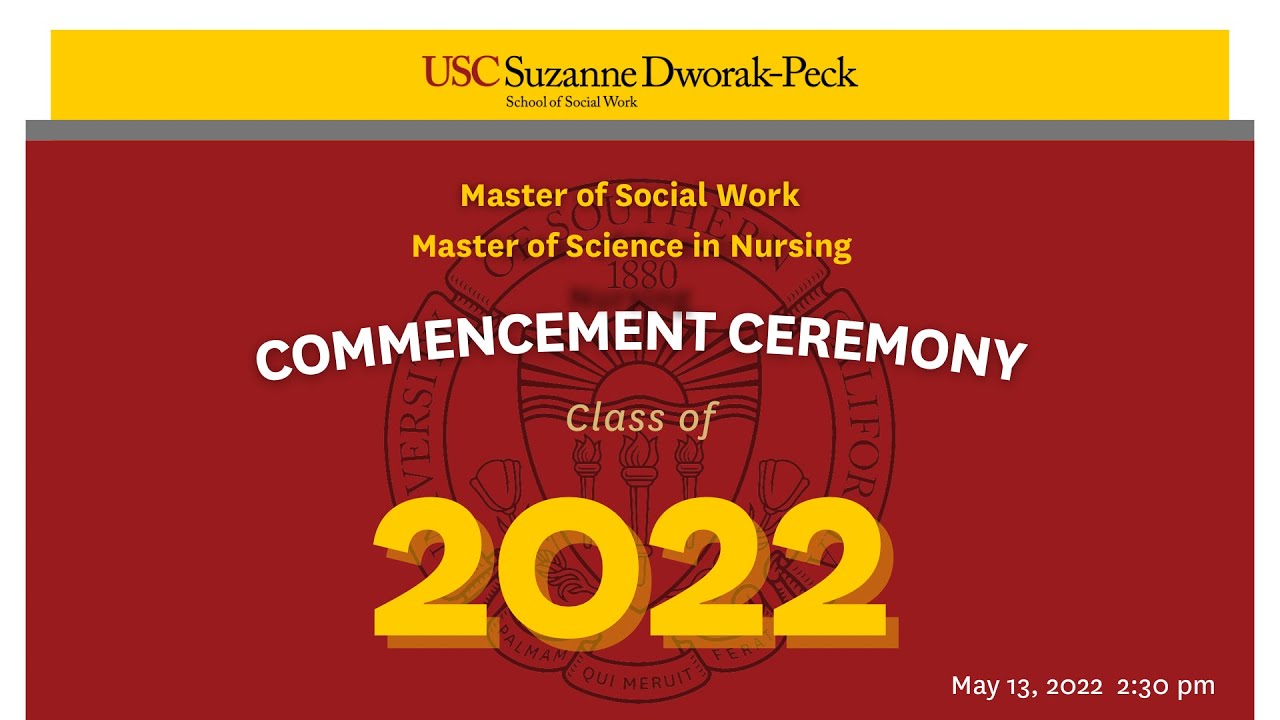 2022 Master of Social Work & Master of Science in Nursing Ceremony