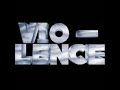 Vio-lence - World in a World Vio-lence - World in a World