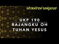 UKP 190 Rajangku o Tuhan Yesus