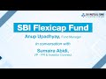 SBI Flexi Cap Fund_ Why the New Approach Works