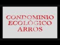 Condominio Ecologico Arros (1)
