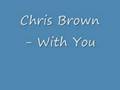 videos de Chris Brown - With You